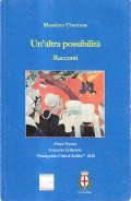 UN'ALTRA POSSIBILTA'- RACCONTI