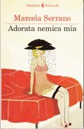 ADORATA NEMICA MIA