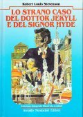 LO STRANO CASO DEL DOTTOR JEKYLL E DEL SIGNOR HYDE- …