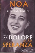 IL DOLORE E LA SPERANZA- NOA LA NIPOTE DI YITZHAK …