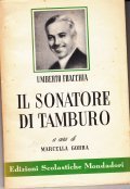 IL SONATORE DI TAMBURO- A CURA DI MARCELLA GORRA