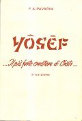 YOSEF. IL PIU' FORTE CREDITORE DI CRISTO