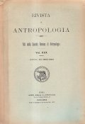 RIVISTA DI ANTROPOLOGIA VOL. XXX 1933-1934- ATTI DELLA SOCIETA' ROMANA …