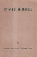 RIVISTA DI SOCIOLOGIA ANNO II N. 3 GENNAIO-APRILE 1964- QUADRIMESTRALE …