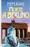 MORTE A BERLINO- ROMANZO