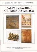 L'ALIMENTAZIONE NEL MONDO ANTICO (4 VOLUMI)- CIBI E LIBRI - …