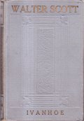 IVANHOE - 2 VOLUMI- PRECEDE UNO STUDIO DI W. H. …