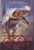 IL CACCIATORE DI OSSA Un concentrato di azione e horror …
