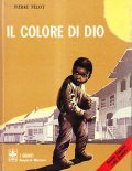 IL COLORE DI DIO- PREMIO FRANCESE DEI TREDICI