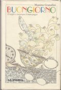 BUONGIORNO- IL MEGLIO O COMUNQUE IL MENO PEGGIO