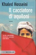 IL CACCIATORE DI AQUILONI- ROMANZO