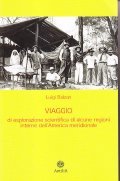 VIAGGIO DI ESPLORAZIONE SCIENTIFICA DI ALCUNE REGIONI INTERNE DELL'AMERICA MERIDIONALE …