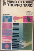 IL PRIMO OTTOBRE E' TROPPO TARDI