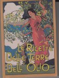 LE RICETTE DELLA TERRA DELL' OLIO