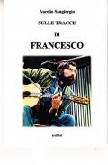 SULLE TRACCE DI FRANCESCO