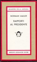 RAPPORTI AL PRESIDENTE