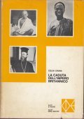 LA CADUTA DELL' IMPERO BRITANNICO