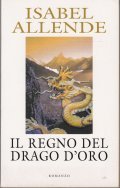 IL REGNO DEL DRAGO D' ORO- ROMANZO