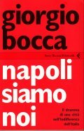 NAPOLI SIAMO NOI- IL DRAMMA DI UNA CITTA' NELL' INDIFFERENZA …