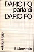 DARIO FO PARLA DI DARIO FO- INTERVISTA E SAGGIO INTRODUTTIVO …