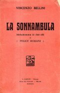 LA SONNANBULA - MELODRAMMA IN DUE ATTI