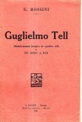 GUGLIELMO TELL - MELODRAMMA TRAGICO IN QUATTRO ATTI