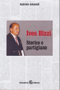 IVES BIZZI STORICO E PARTIGIANO