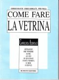 COME FARE LA VETRINA- CONSULENZA AZIENDALE