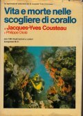 VITA E MORTE NELLE SCOGLIERE DI CORALLO
