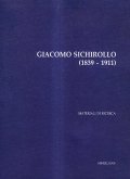 GIACOMO SICHIROLLO (1839 - 1911)- MATERIALI DI RICERCA