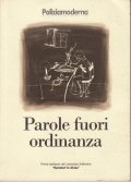 PAROLE FUORI ORDINANZE