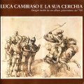 LUCA CAMBIASO E LA SUA CERCHIA- DISEGNI INEDITI DA UN …