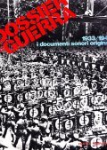 DOSSIER GUERRA I DOCUMENTI SONORI ORIGINALI - 41 FASCICOLI IN …