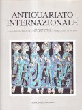 ANTIQUARIATO INTERNAZIONALE 1990 X EDIZIONE- 268 OPERE SCELTE ALL'INTERNAZIONALE DELL'ANTIQUARIATO …