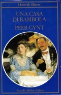 UNA CASA DI BAMBOLA - PEER GYNT