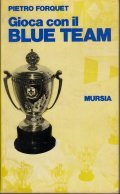 GIOCA CON IL BLUE TEAM
