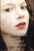 L'AMORE STREGONE - ROMANZO