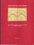 ORNAMENTA ECCKLESIAE- DIPINTI, OREFICERIA E PARAMENTI ECCLESIALI A MOTTA DI …