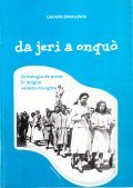 DA JERI A ONQUO'- ANTOLOGIA DE PROSE IN LENGOA VENETO …