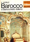 IL MOBILE BAROCCO E BAROCCHETTO ITALIANO 5- CONOSCERE L'ANTIQUARIATO