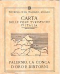 CARTA DELLE ZONE TURISTICHE D'ITALIA SCALA 1:50.000 PALERMO, LA CONCA …