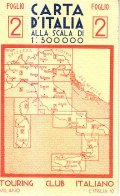 CARTA D'ITALIA ALLA SCALA 1:500000 FOGLIO 2