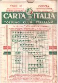 CARTA D'ITALIA DEL TOURING CLUB ITALIANO FOGLIO 37 FOGGIA- IN …