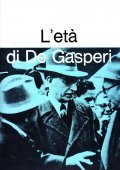 L' ETA' DI DE GASPERI- LE FONTI DELLA STORIA 39