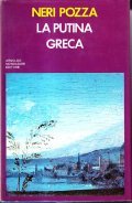 LA PUTINA GRECA - E ALTRE STORIE
