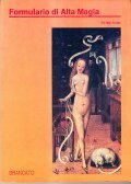 FORMULARIO DI ALTA MAGIA- TRATTO DA ANTICHI LIBRI