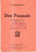 DON PASQUALE- DRAMMA BUFFO IN TRE ATTI di M. A.
