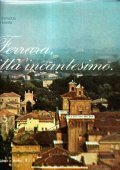 FERRARA, CITTA' INCANTESIMO.