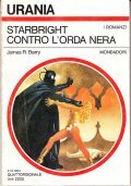 STARBRIGHT CONTRO L' ORDA NERA- I ROMANZI