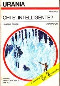 CHI E' INTELLIGENTE?- IN APPENDICE B. C. - IL MAGO …